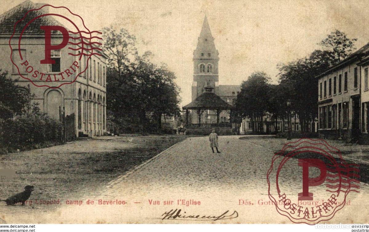 Postais: VUR SUR LEGLISE. CAMP DE BEVERLOO KAMP LEOPOLDSBURG BOURG LEOPOLD WWICOLLECTION