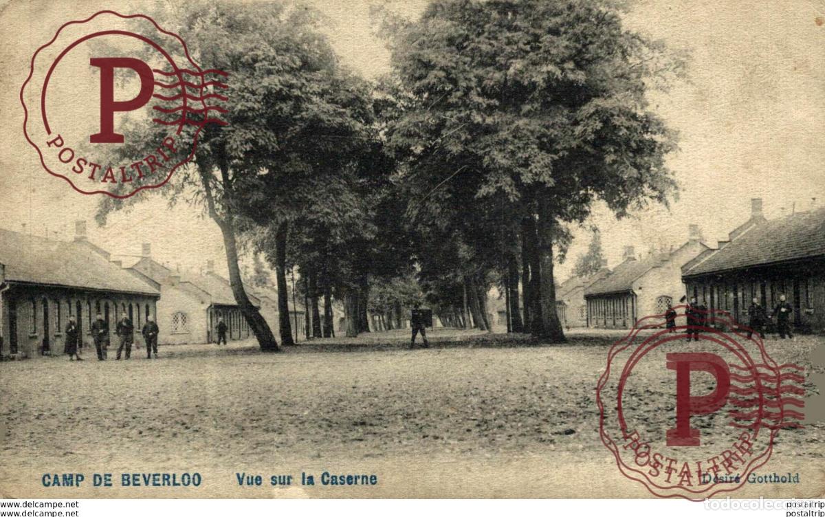 Postais: VUR SUR LA CASERNE. CAMP DE BEVERLOO KAMP LEOPOLDSBURG BOURG LEOPOLD WWICOLLECTION