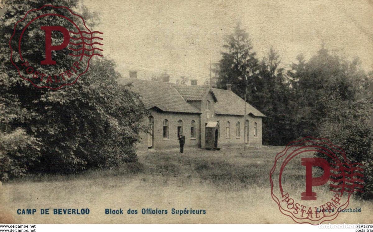 Postais: BLOCK DES OFFICIERS SUP&Eacute;RIEURS. CAMP DE BEVERLOO KAMP LEOPOLDSBURG BOURG LEOPOLD WWICOLLECTION