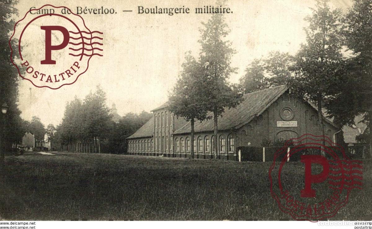 Postales: BOULANGERIE MILITAIRE. CAMP DE BEVERLOO KAMP LEOPOLDSBURG BOURG LEOPOLD WWICOLLECTION