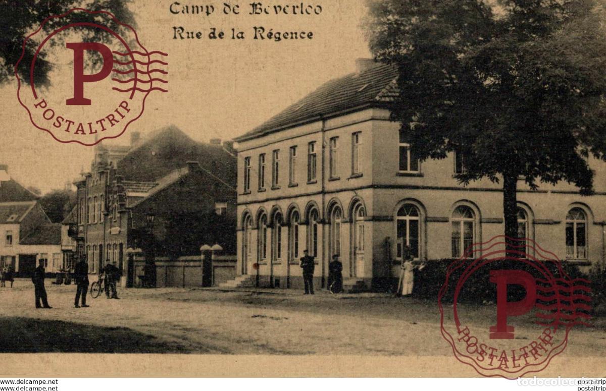Postales: RUE DE LA R&Eacute;GENCE. CAMP DE BEVERLOO KAMP LEOPOLDSBURG BOURG LEOPOLD WWICOLLECTION