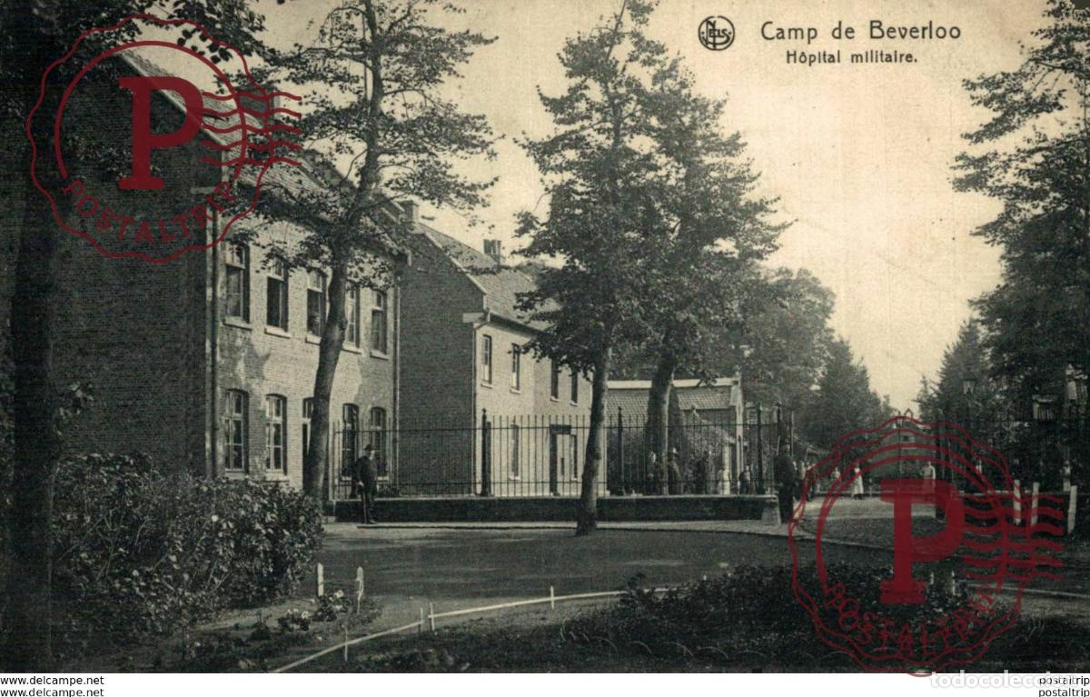 Postais: H&Ocirc;PITAL MILITAIRE. CAMP DE BEVERLOO KAMP LEOPOLDSBURG BOURG LEOPOLD WWICOLLECTION