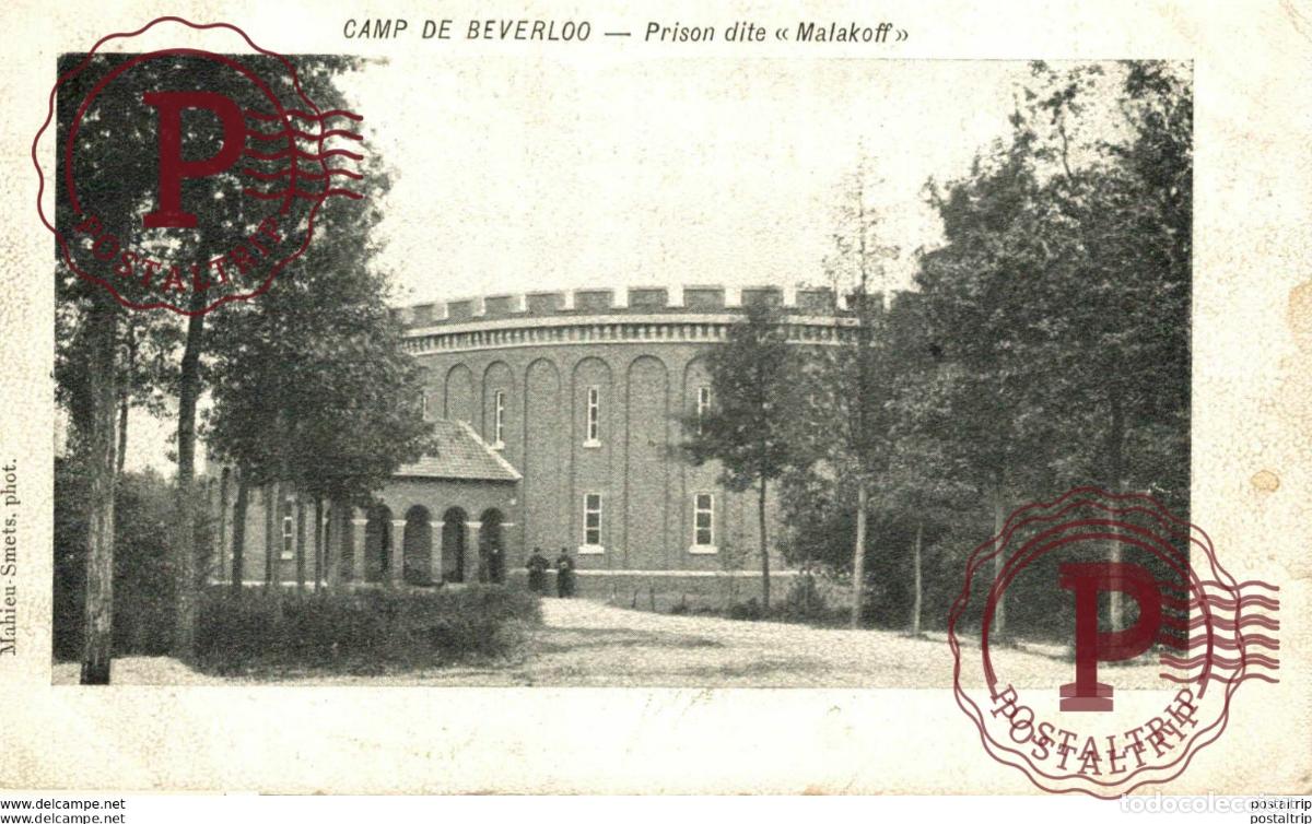 Postales: PRISON DITE MALAKOFF. CAMP DE BEVERLOO KAMP LEOPOLDSBURG BOURG LEOPOLD WWICOLLECTION