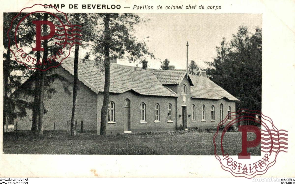 Postales: PAVILLON DE COLONEL CHEF DE CORPS. CAMP DE BEVERLOO KAMP LEOPOLDSBURG BOURG LEOPOLD WWICOLLECTION