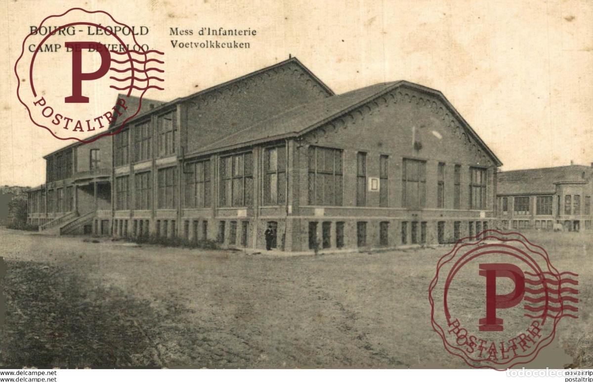Postales: MESS DINFANTERIE - Camp de BEVERLOO KAMP LEOPOLDSBURG BOURG LEOPOLD WWICOLLECTION