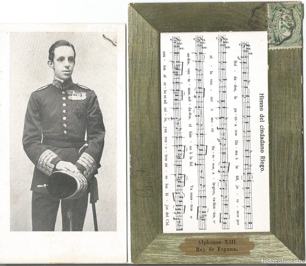 Postales: Rey de Espa&ntilde;a Alfonso XIII con traje militar + Himno del Riego, Circulada a principios de 1900