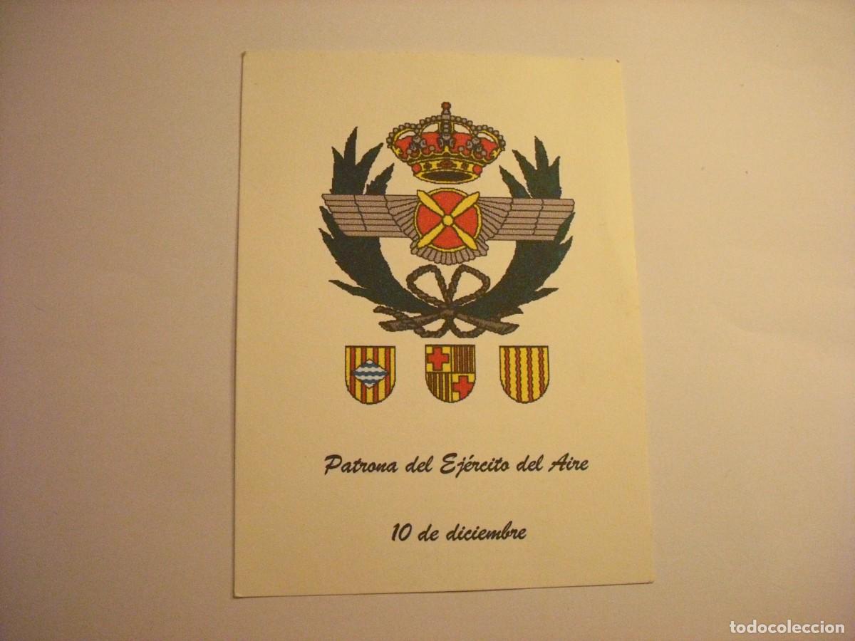 Postales: POSTAL PATRONA EJERCITO DEL AIRE 10 DICIEMBRE . EN EL REVERSO ESTA EL HIMNO