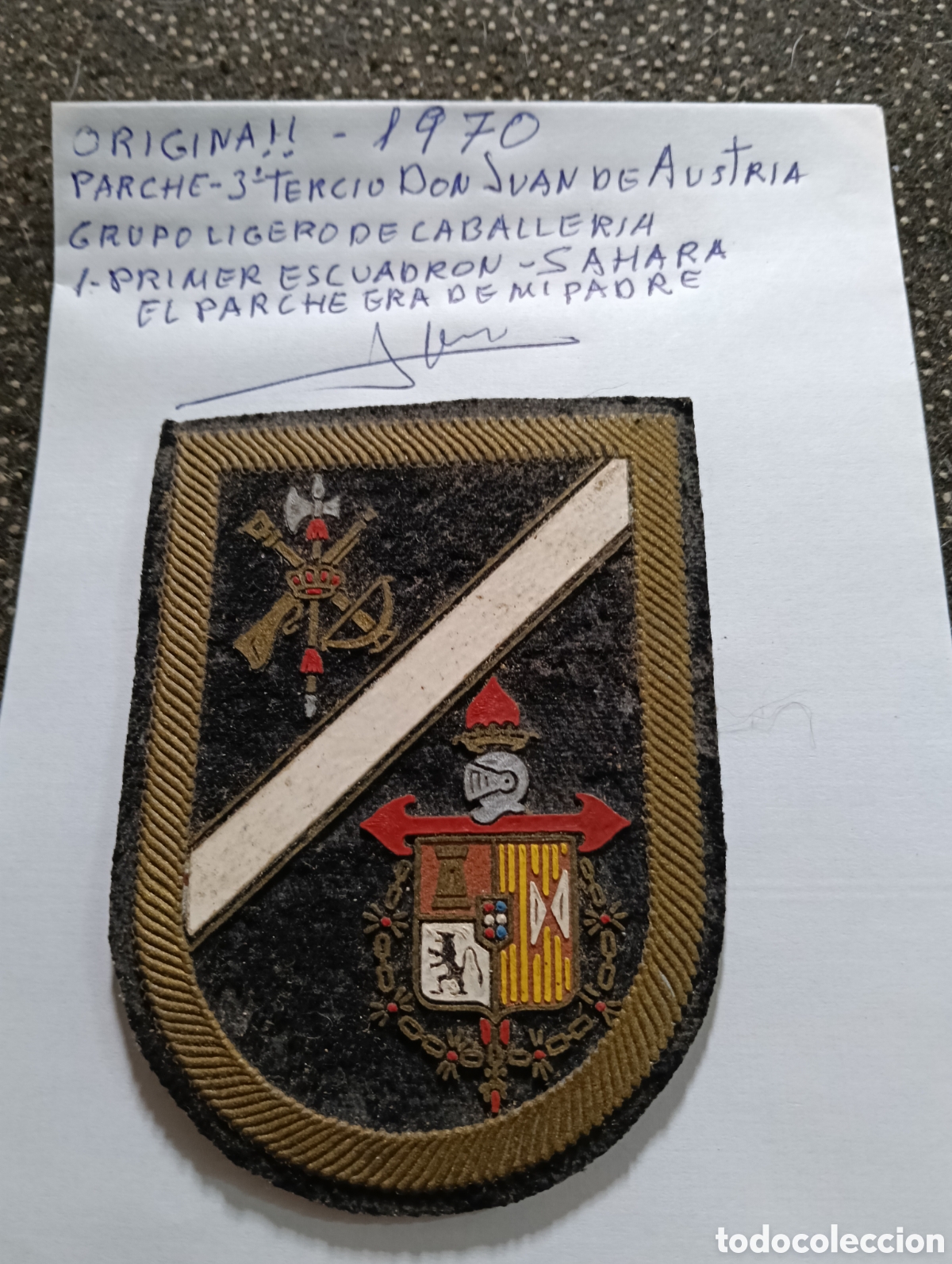 Postales: ORIGINAL!! 1970 Parche del Tercio Don Juan de Austria, tercero de la Legi&oacute;n, Grupo Ligero de Caballe