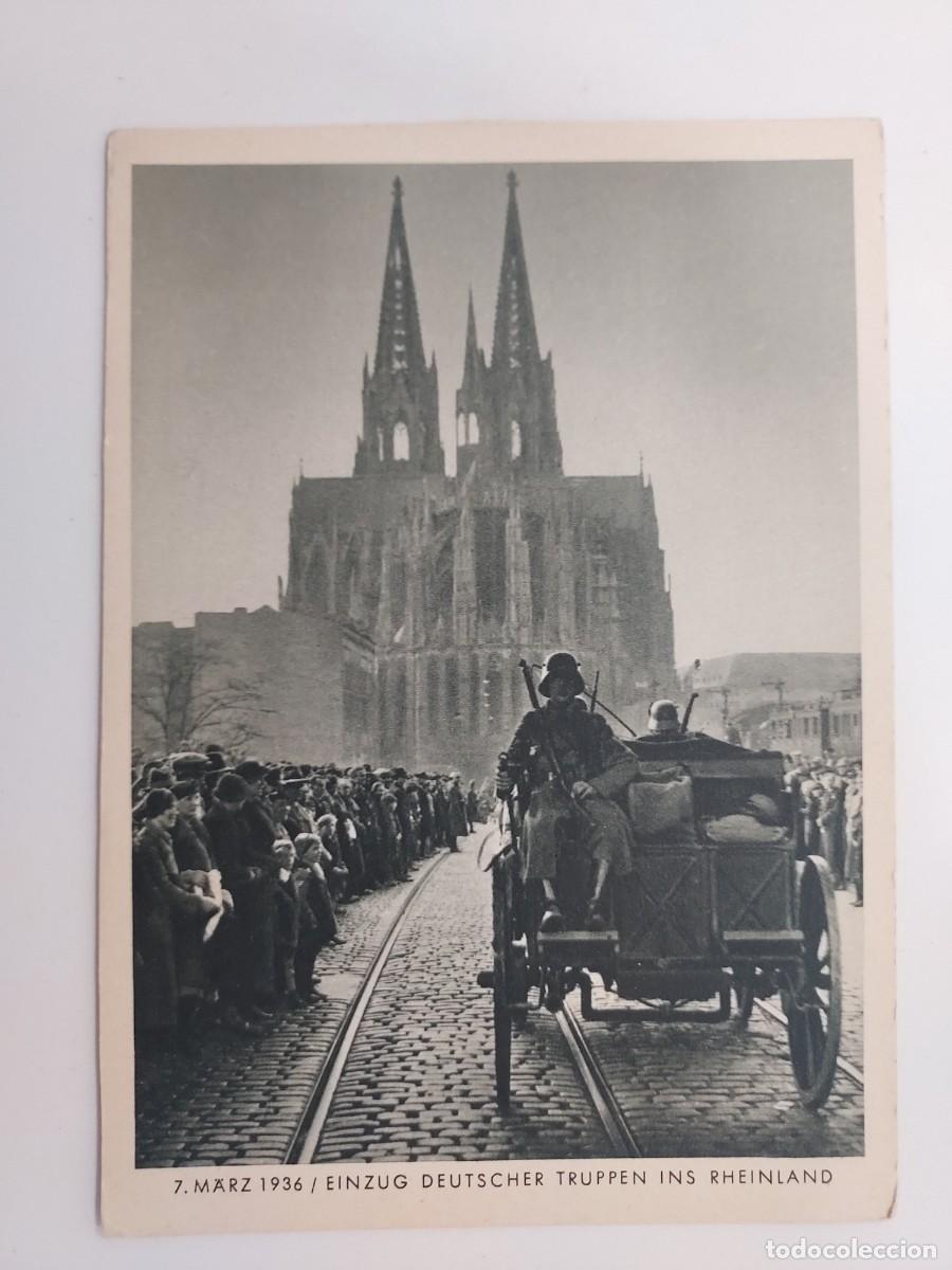 Postales: POSTAL ESTAMPA ALEMANIA NAZI. 7 MARZ 1936 EINZUG DEUTSCHER TRUPPEN INS RHEINLAND. Hoffmann, Berlin