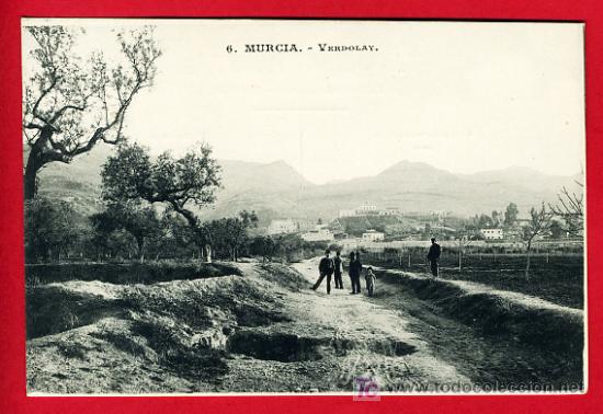 Postales: MURCIA , VERDOLAY , P30584 - Foto 1