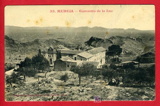 Postales: MURCIA , CONVENTO DE LA LUZ  , P40278 - Foto 1