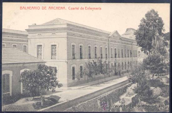 Postales: BALNEARIO DE ARCHENA(MURCIA).- CUARTEL DE ENFERMER&Iacute;A - Foto 1