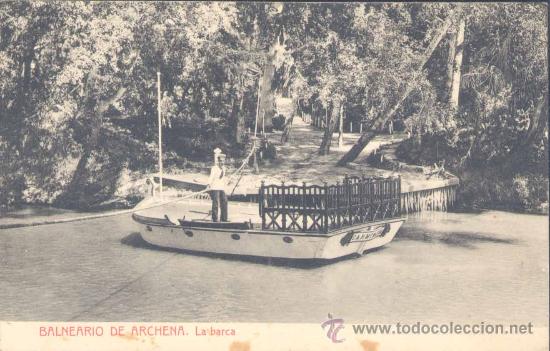 Postales: BALNEARIO DE ARCHENA(MURCIA).- LA BARCA - Foto 1