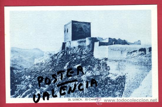 Postales: LORCA, MURCIA, EL CASTILLO,      P62238 - Foto 1