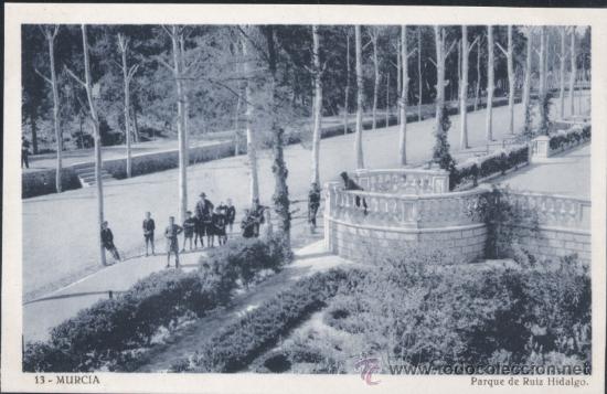 Postales: MURCIA.- PARQUE DE RUIZ HIDALGO - Foto 1