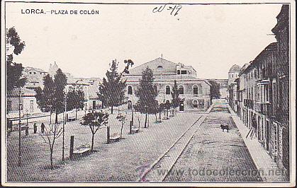 Postales: POSTAL LORCA PLAZA DE COLON - Foto 1