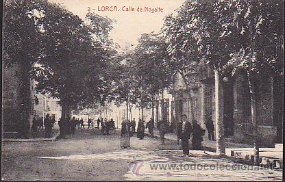 Postales: POSTAL LORCA CALLE DE NOGALTE - Foto 1