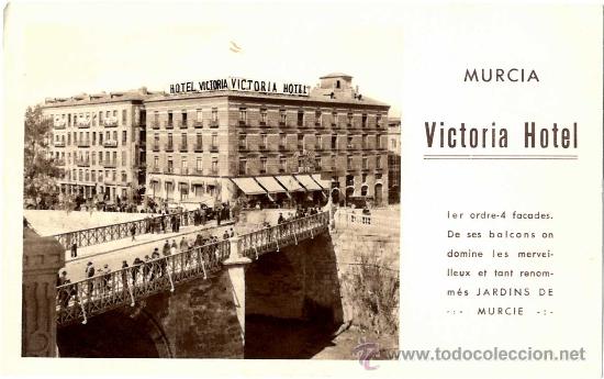 Postales: MURCIA  HOTEL VICTORIA - Foto 1
