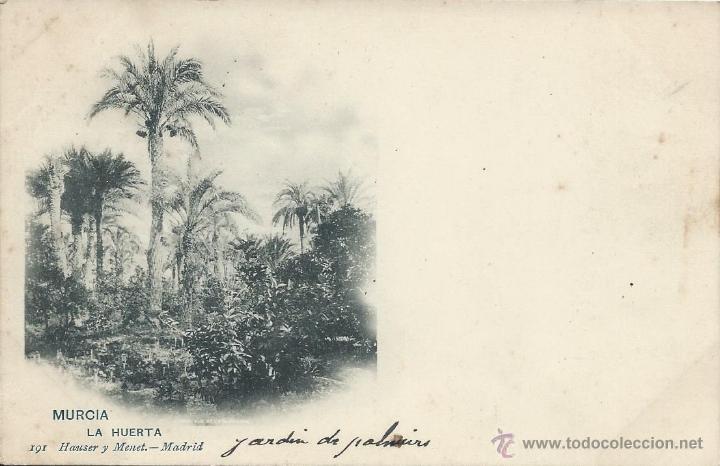 Postales: POSTAL. MURCIA. LA HUERTA. HAUSER Y MENET. - Foto 1