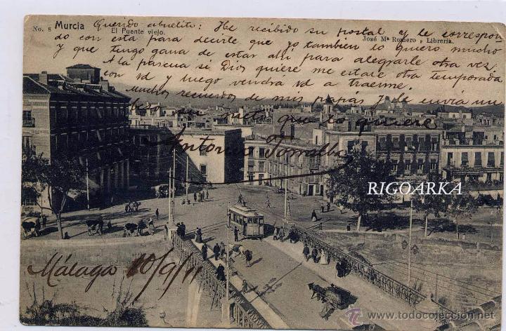 Postales: MURCIA.- EL PUENTE VIEJO - Foto 1