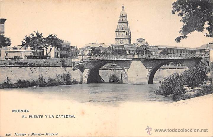 Postales: MURCIA.- EL PUENTE Y LA CATEDRAL - Foto 1