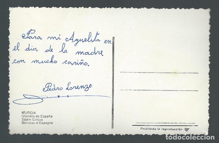 Postales: POSTAL. MURCIA. GLORIETA DE ESPA&Ntilde;A. - Foto 2