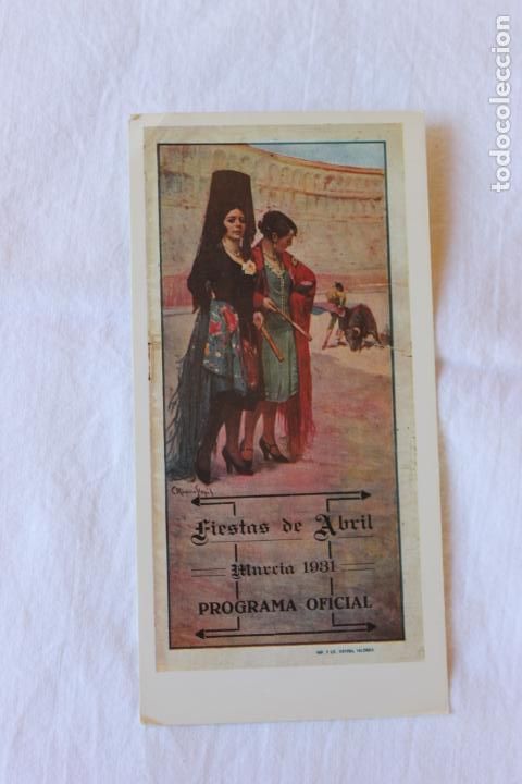 Postales: POSTAL MURCIA 1984, PROGRAMA FIESTAS ABRIL 1931, PROGRAMA OFICIAL - Foto 1
