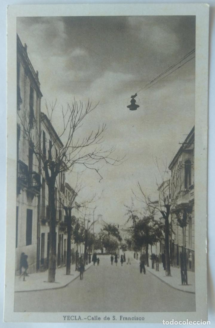 Postales: YECLA CALLE DE SAN FRANCISCO - Foto 1