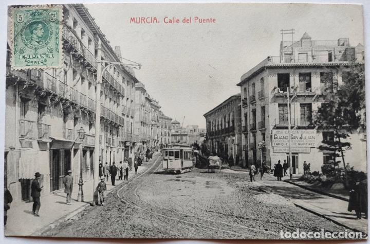 Postales: MURCIA CALLE DEL PUENTE - Foto 1