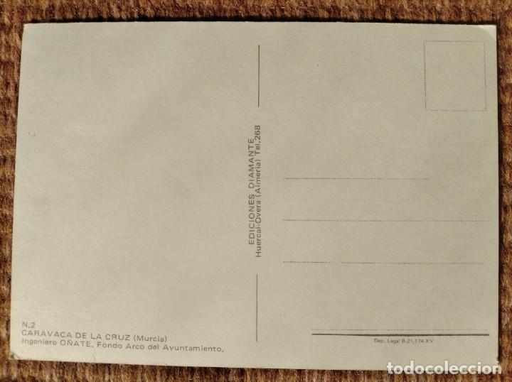 Postales: CARAVACA - MURCIA - INGENIERO O&Ntilde;ATE - Foto 2