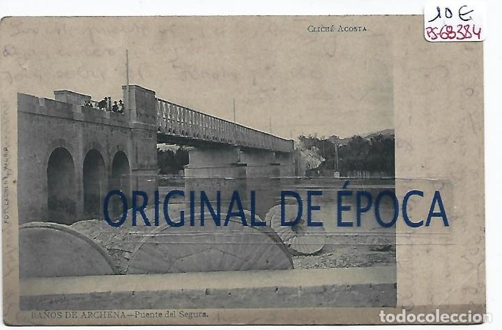 Cartoline: (PS-68384)POSTAL DE BA&Ntilde;OS DE ARCHENA-PUENTE DEL SEGURA