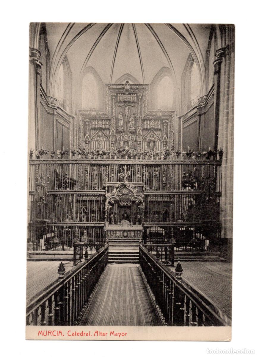 Postales: MURCIA.- CATEDRAL, ALTAR MAYOR. - Foto 1
