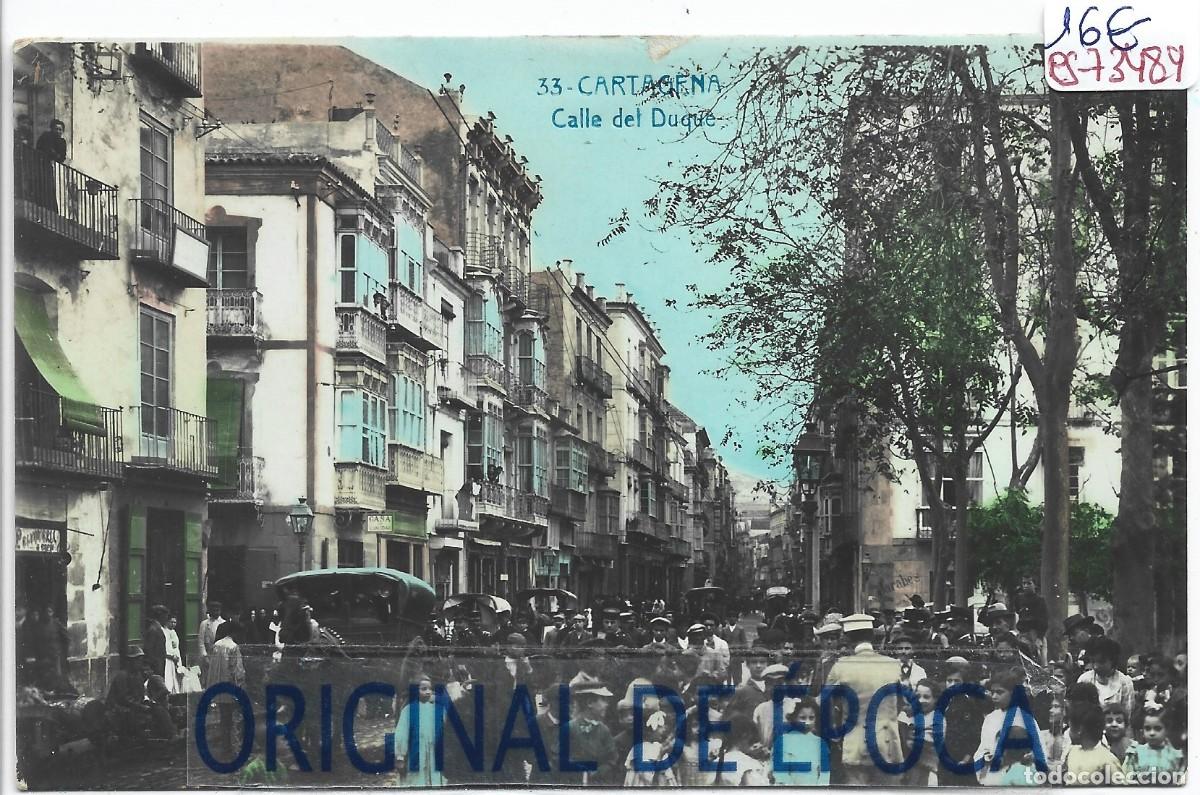 Postkarten: (PS-73489)POSTAL FOTOGRAFICA DE CARTAGENA-CALLE DEL DUQUE.INDUSTRIAL FOTOGRAFICA