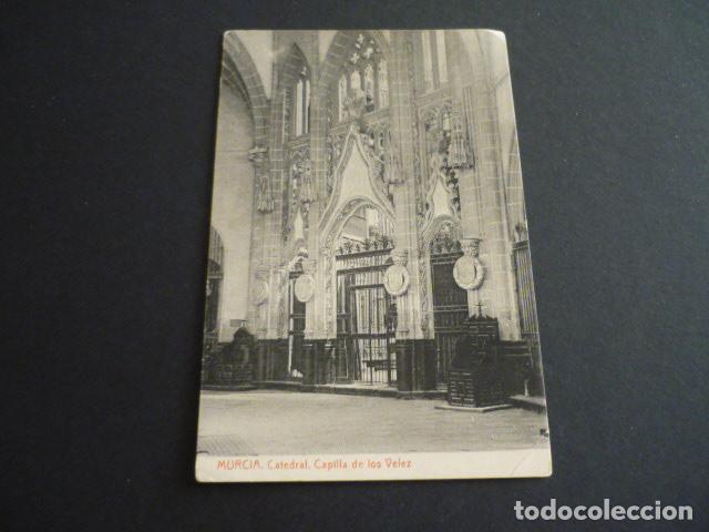 Postales: MURCIA CATEDRAL CAPILLA DE LOS VELEZ - Foto 1