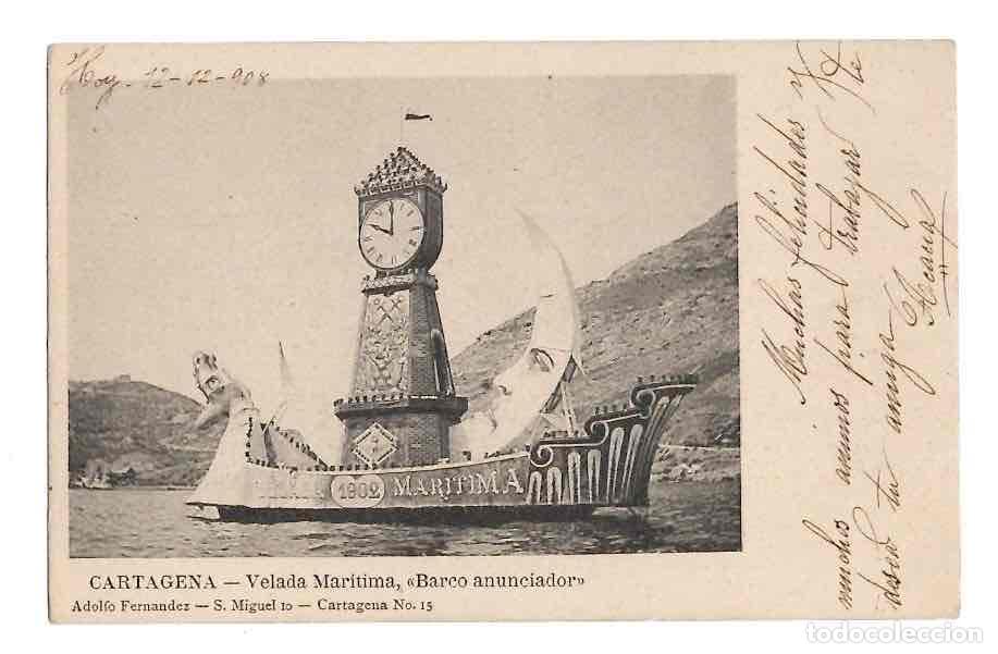 Postales: TARJETA POSTAL CARTAGENA VELADA MARITIMA BARCO ANUNCIADOR. N&ordm; 15. ADOLFO FERNANDEZ, 1908