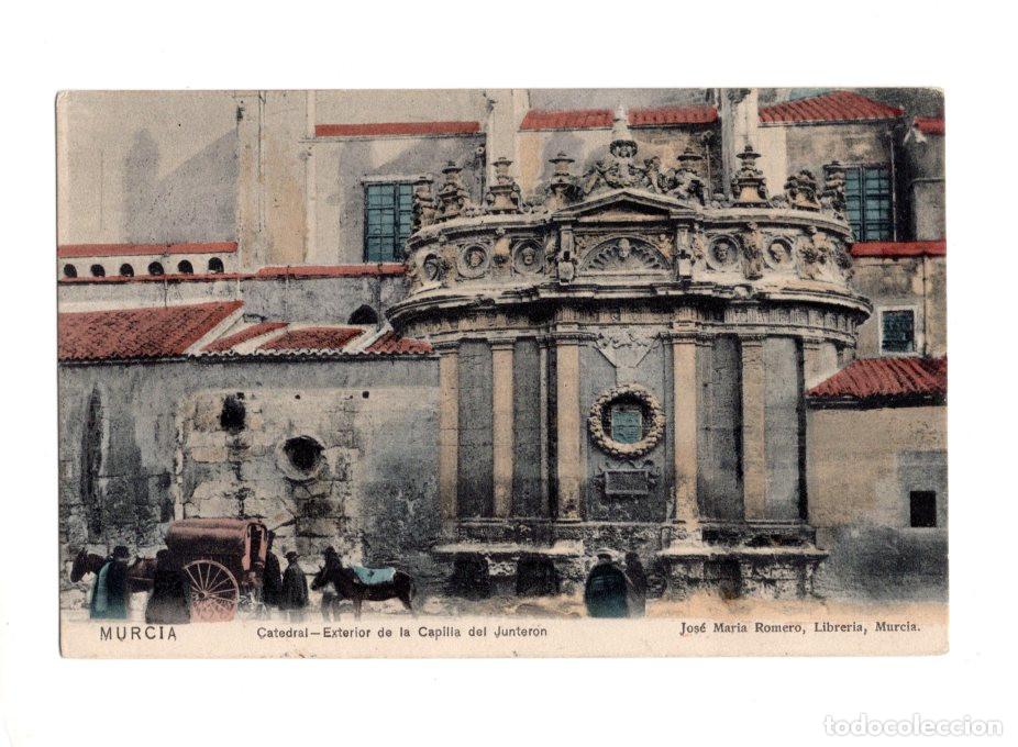 Postales: MURCIA.- CATEDRAL-EXTERIOR DE LA CAPILLA DEL JUNTERON JOS&Eacute; MAR&Iacute;A ROMERO, LIBRER&Iacute;A, MURCIA.