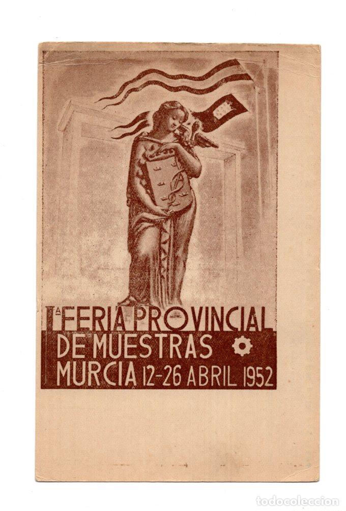 Postales: 1&ordf; FERIA PROVINCIAL DE MUESTRAS MURCIA 12-26 ABRIL 1952