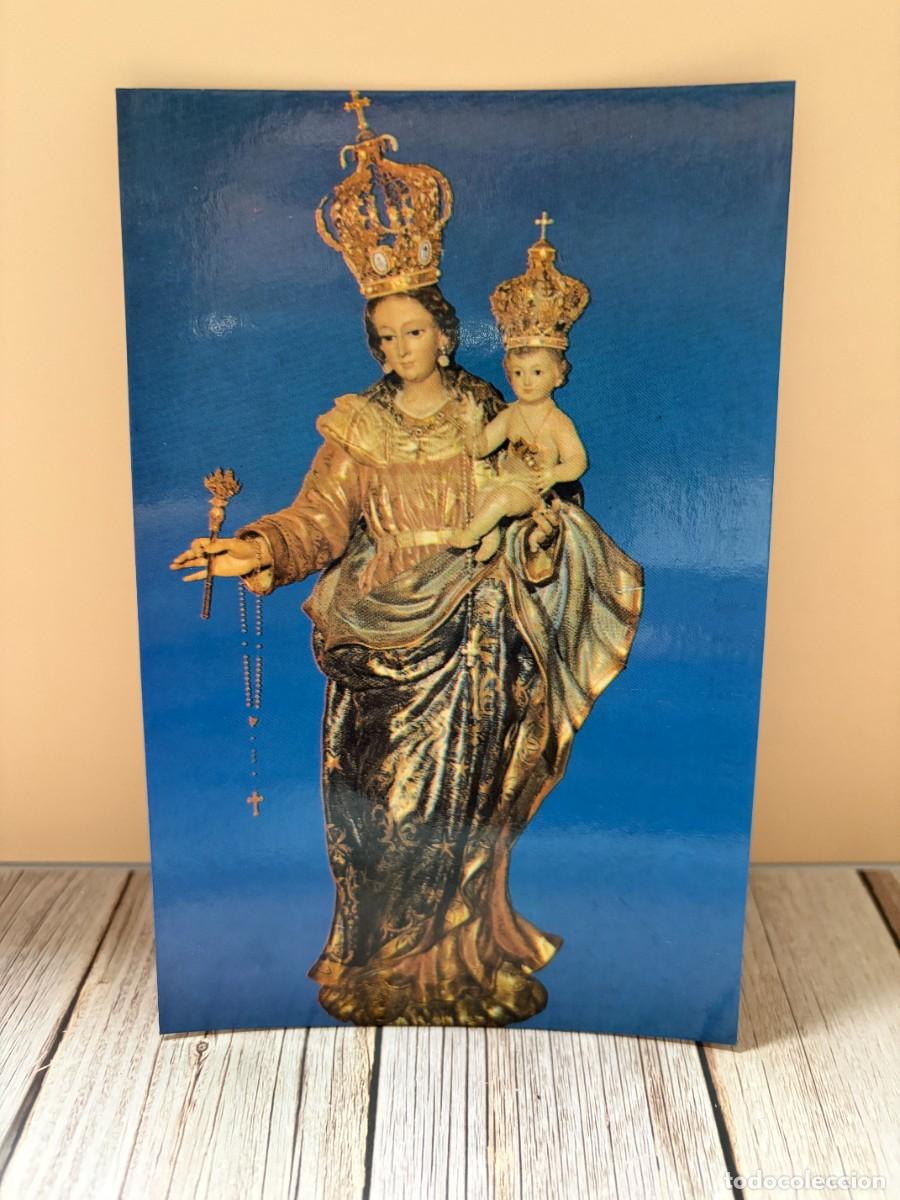 Postales: TARJETA POSTAL. MURCIA. NUESTRA SE&Ntilde;ORA DEL ROSARIO. PATRONA DE SANTO MERA.
