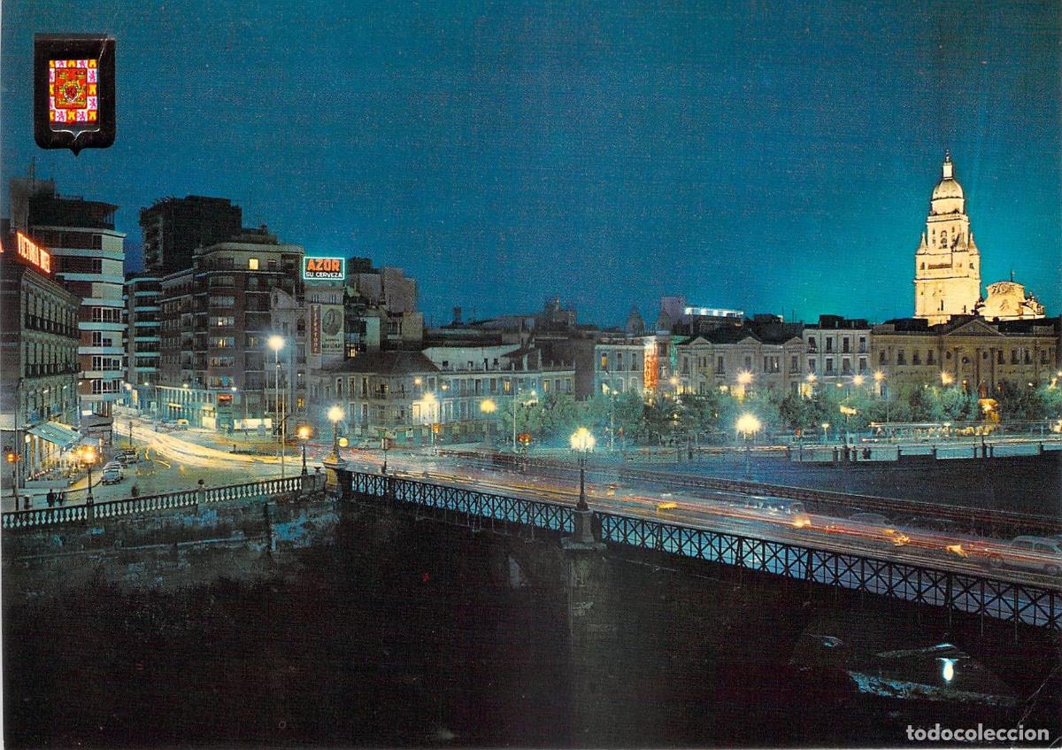 Postales: Postal de Murcia con Vista Nocturna del Puente Viejo y la Gran V&iacute;a