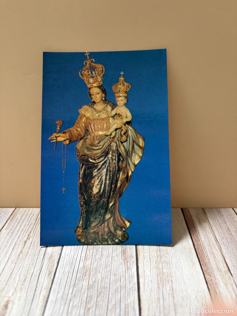 Postales: TARJETA POSTAL. MURCIA. NUESTRA SE&Ntilde;ORA DEL ROSARIO. PATRONA DE SANTO MERA.