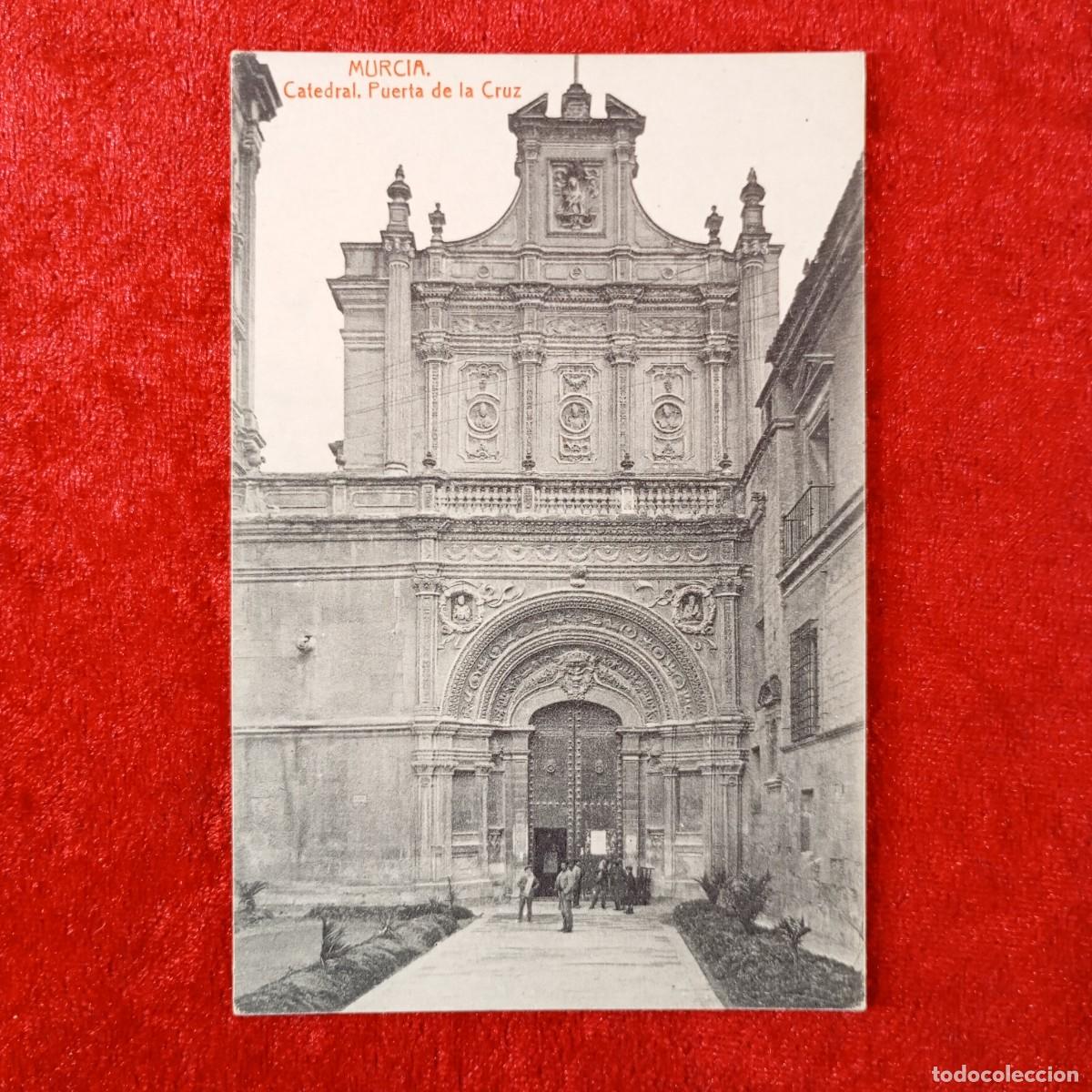 Postales: POSTAL - MURCIA - CATEDRAL - PUERTA DE LA CRUZ - 1114 - THOMAS - RAR&Iacute;SIMA / 2316