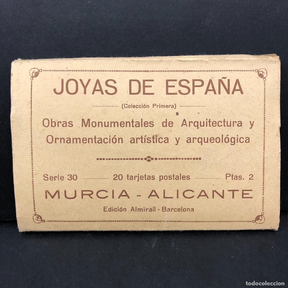 Postales: JOYAS DE ESPA&Ntilde;A - MURICA - ALICANTE - 20 TARJETAS POSTALES - EDICI&Oacute;N ALMIRALL / 3298