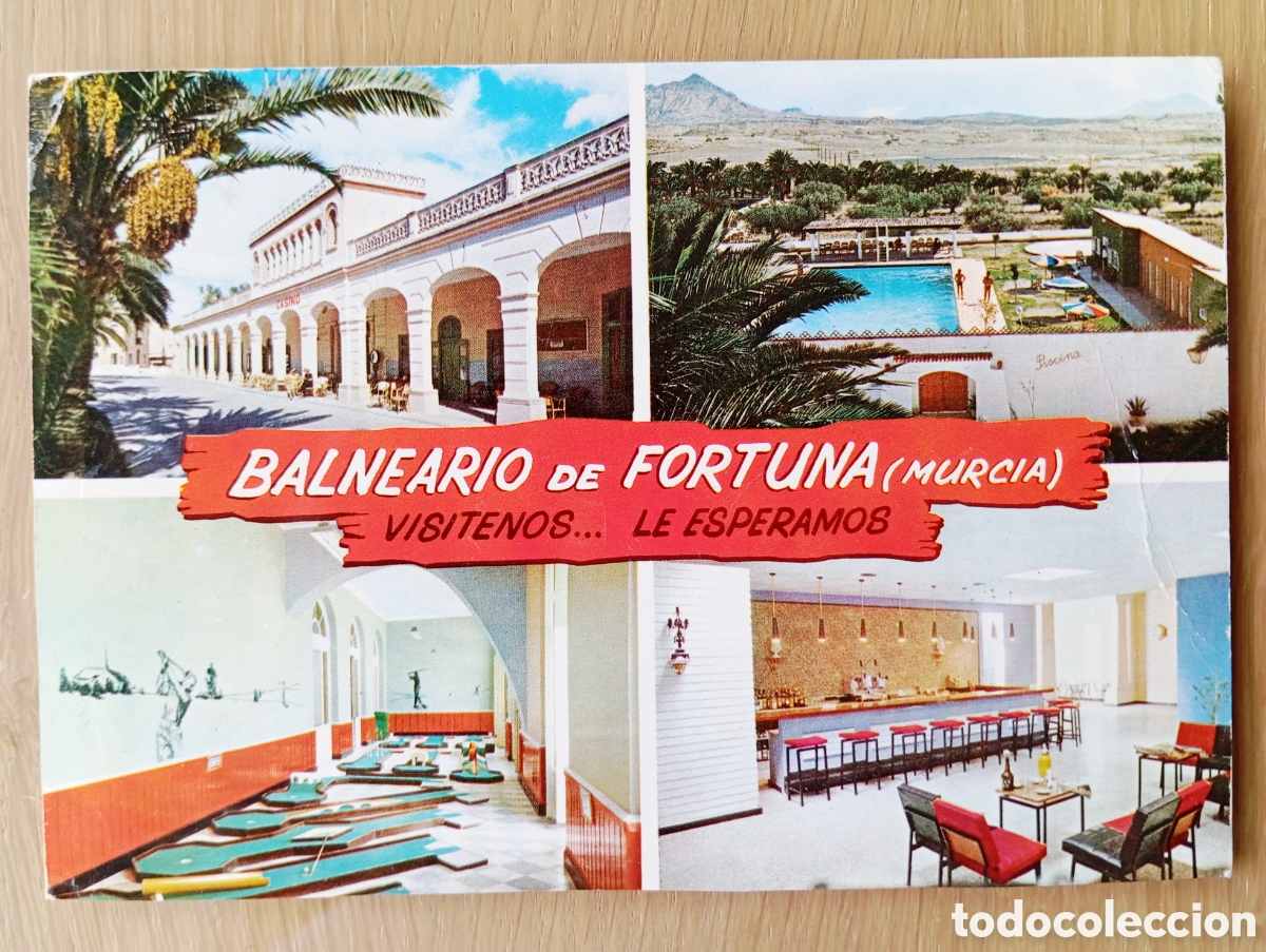 Postales: POSTAL BALNEARIO DE FORTUNA MURCIA ESTABLECIMIENTO TERMAL FISA ESCUDO DE ORO 6 A&Ntilde;O 1965