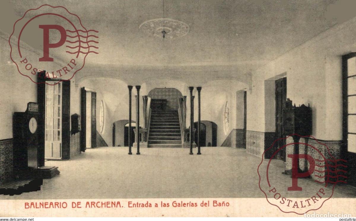 Postales: Balneario de Archena Entrada a las Galer&iacute;as del Ba&ntilde;o MURCIA ESPA&Ntilde;A