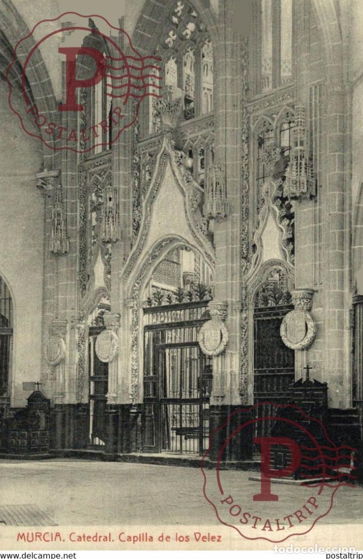 Postales: Murcia Catedral Capilla de los Velez MURCIA ESPA&Ntilde;A
