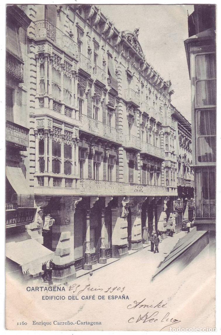 Postales: Cartagena (Murcia): Edificio del Caf&eacute; de Espa&ntilde;a. Enrique Carre&ntilde;o. Sin dividir (Anterior 1905)