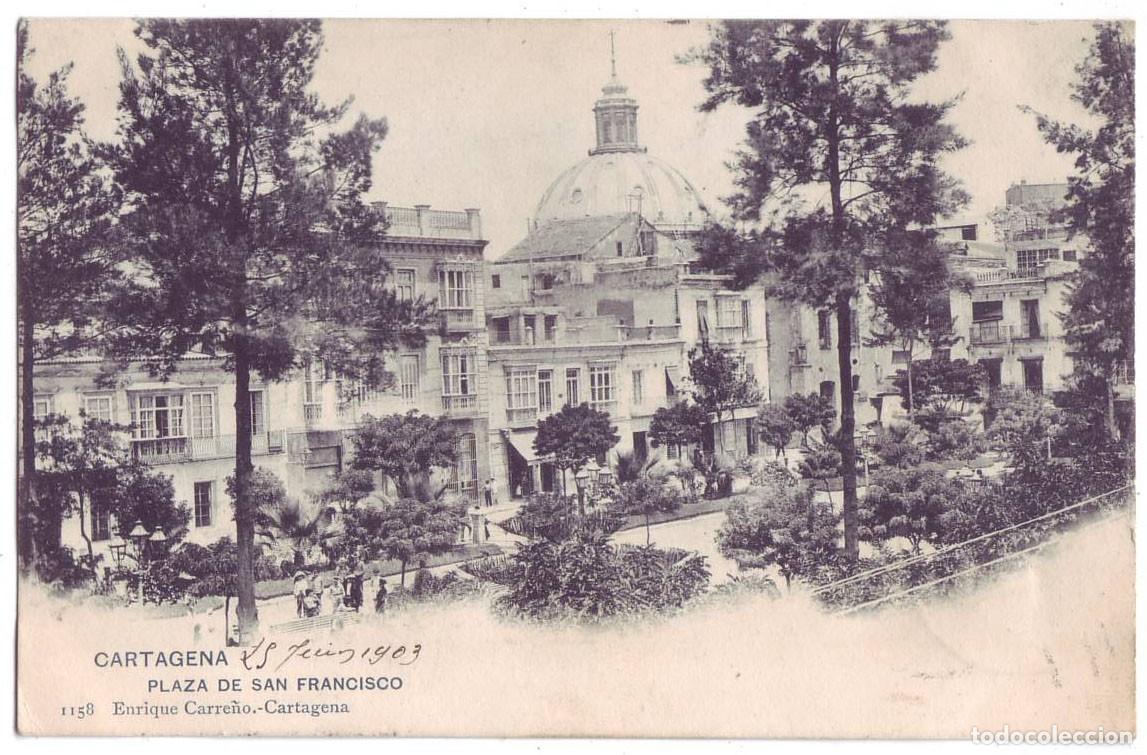 Postales: Cartagena (Murcia): Plaza de San Francisco. Enrique Carre&ntilde;o. Sin dividir (Anterior 1905)