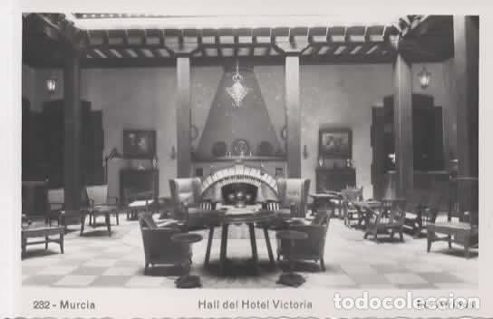 Postales: MURCIA SIN ESCRIBIR HOTEL VICTORIA