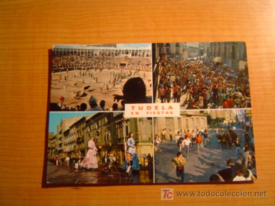 Postales: TUDELA EN FIESTAS - Foto 1