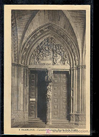 Postales: PAMPLONA. CATEDRAL. CLAUSTRO. PUERTA DE LA VIRGEN. - Foto 1